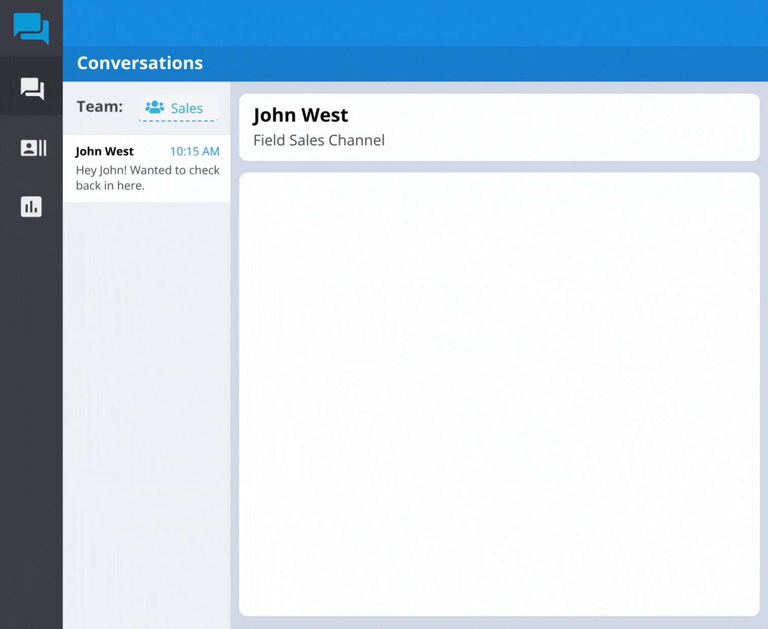 Dashboard UI showing a Conversations panel with a Team: Sales chat and a message from John West in the left pane; main area displays John West, Field Sales Channel block.